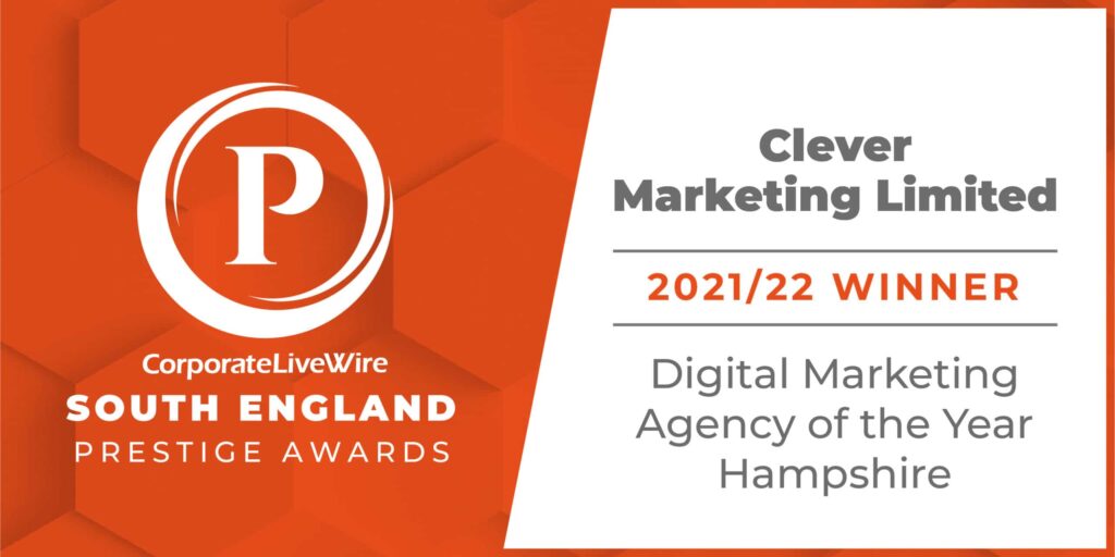 Clever Marketing - Digital Marketing Agency of the Year Hampshire 2021/22